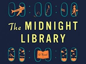 The Midnight Library by Matt Haig